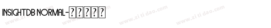 InsightDB Normal字体转换